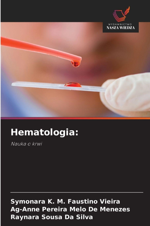 Kniha Hematologia: Symonara K. M. Faustino Vieira