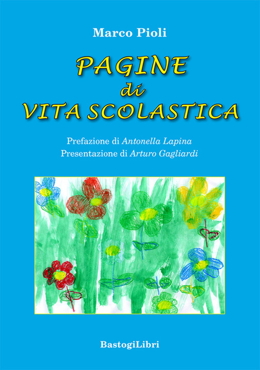 Book Pagine di vita scolastica Marco Pioli