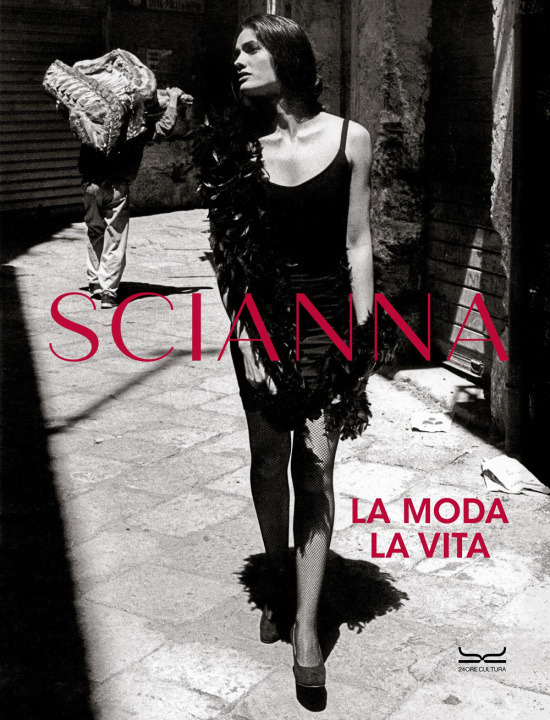 Libro Ferdinando Scianna e la moda 