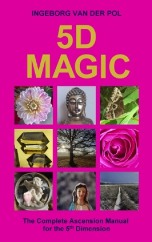 Kniha 5D MAGIC Ingeborg van der Pol