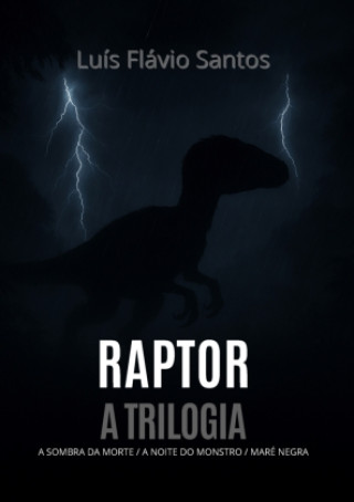 Kniha Raptor Luís Flávio Santos
