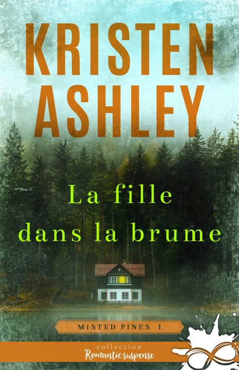 Kniha La fille dans la brume Kristen Ashley