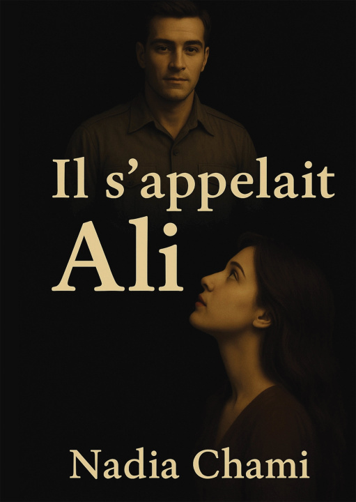 Книга Il s'appelait Ali Nadia Chami