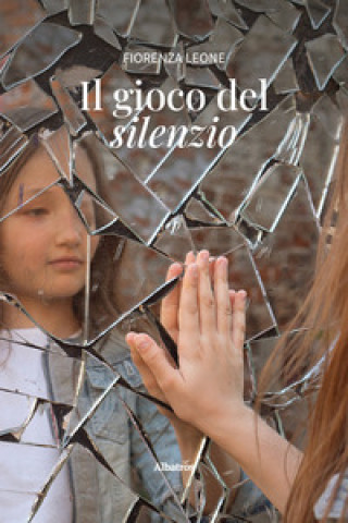 Kniha gioco del silenzio Fiorenza Leone