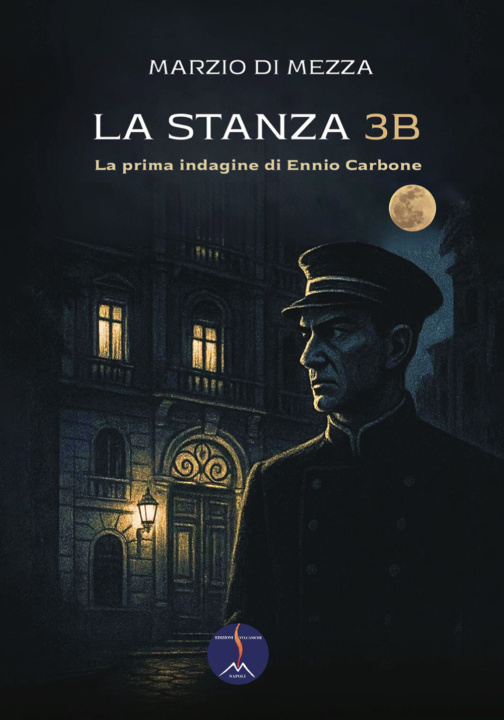 Kniha stanza 3B. La prima indagine di Ennio Carbone Marzio Di Mezza