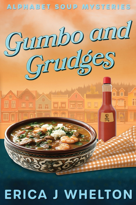 E-kniha Gumbo and Grudges Erica Whelton