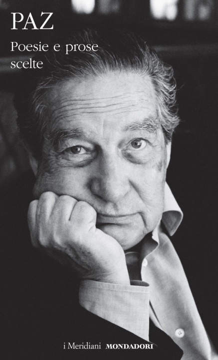 Kniha Poesie e prose scelte Octavio Paz