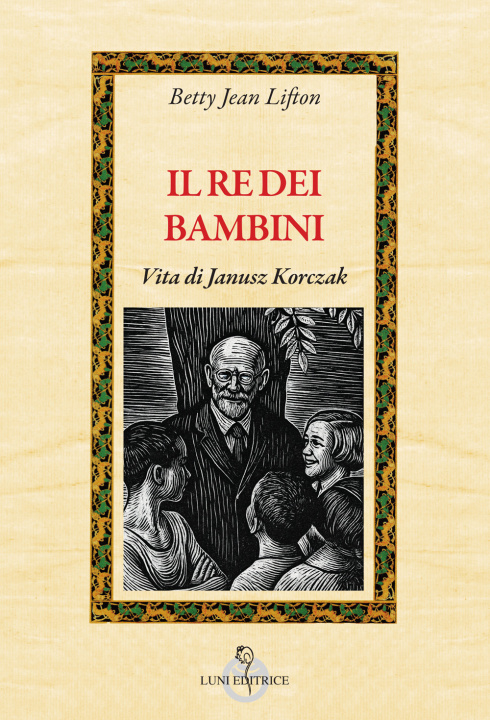 Kniha re dei bambini Betty Jean Lifton