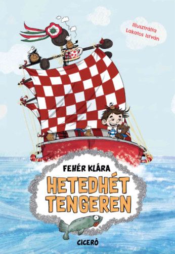 Libro Hetedhét tengeren Fehér Klára