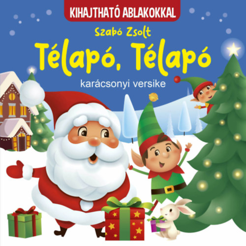 Книга Télapó, Télapó - karácsonyi versike Szabó Zsolt