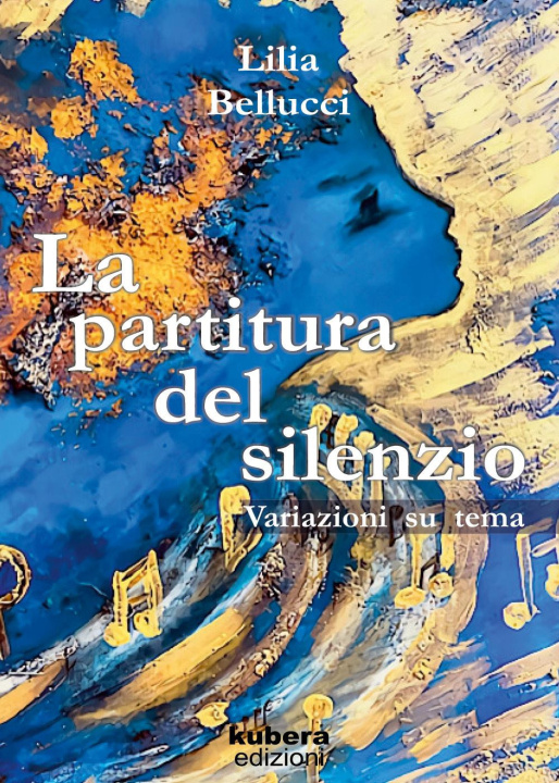 Книга partitura del silenzio Lilia Bellucci