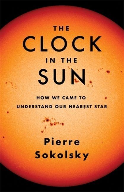 Kniha Clock in the Sun Pierre Sokolsky