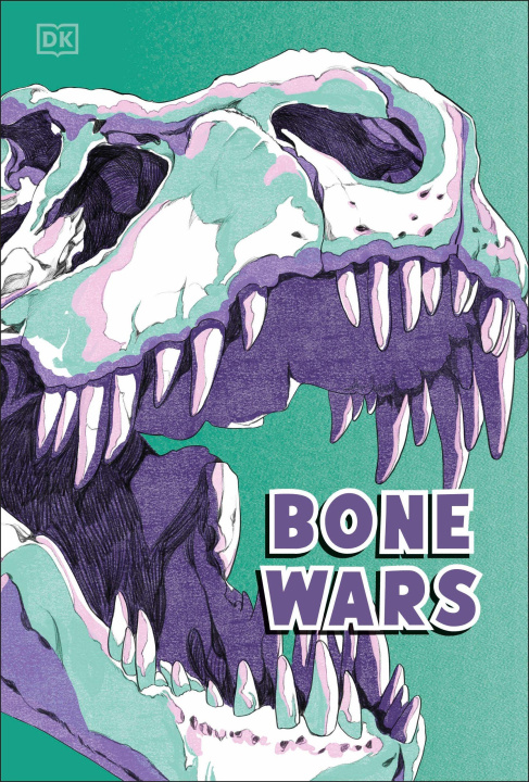 Kniha Bone Wars DK