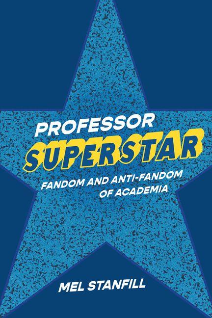 Kniha Professor Superstar Mel Stanfill