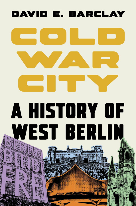 Knjiga Cold War City David E. Barclay