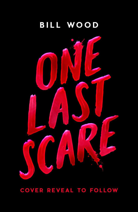 Buch One Last Scare Bill Wood