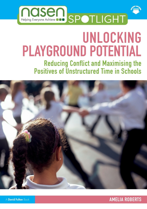 Βιβλίο Unlocking Playtime Potential Amelia Roberts