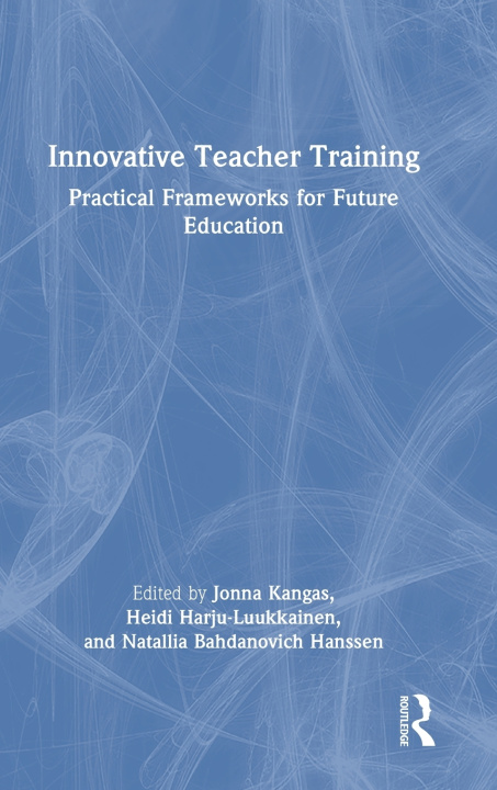 Kniha Innovative Teacher Training Jonna Kangas