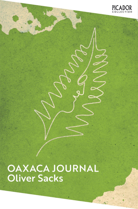 Kniha Oaxaca Journal Oliver Sacks