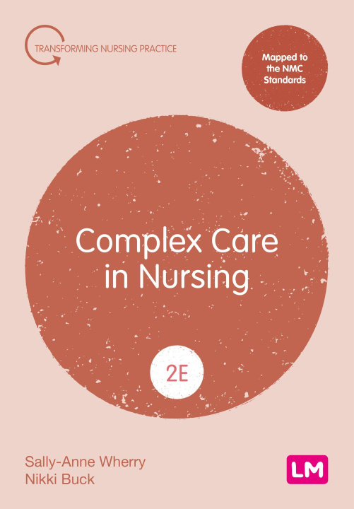 Kniha Complex Care in Nursing Sally-Anne Wherry