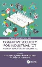 Cognitive Security for Industrial IoT