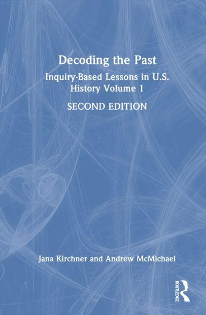 Kniha Decoding the Past Jana Kirchner