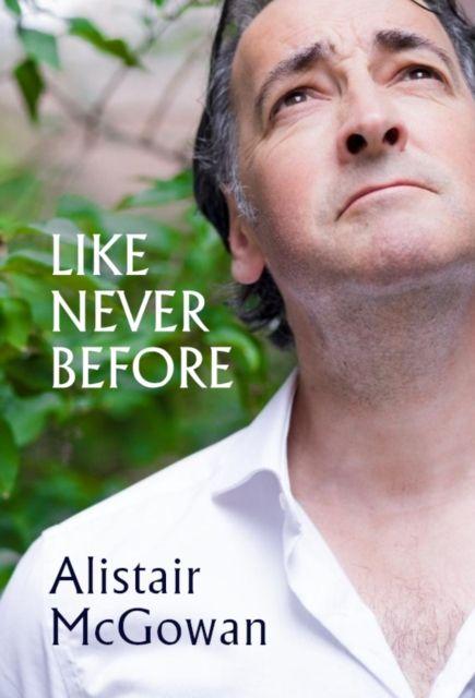 Kniha Like Never Before Alistair McGowan