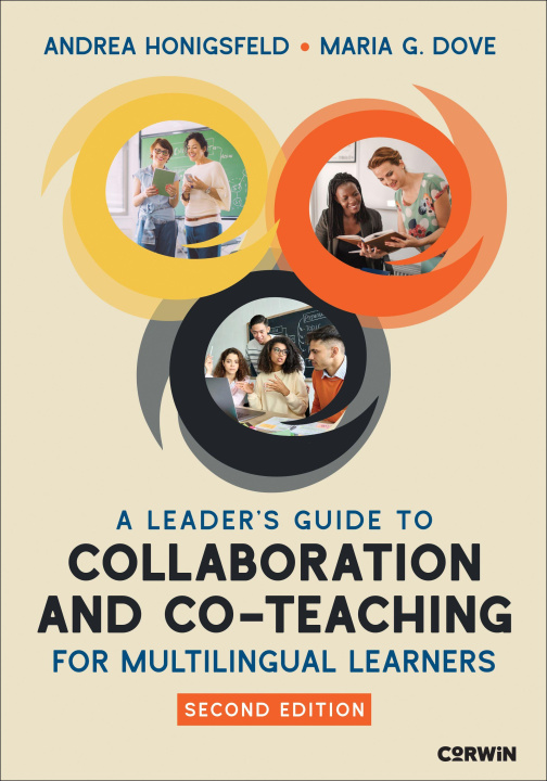 Kniha Leader's Guide to Collaboration and Co-Teaching for Multilingual Learners Andrea Honigsfeld