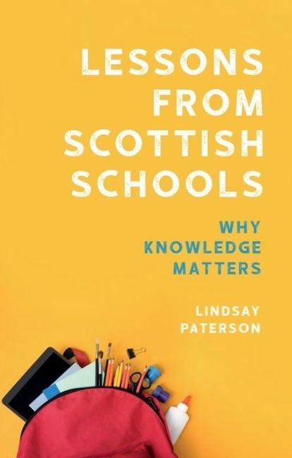 Kniha Lessons from Scottish Schools Paterson