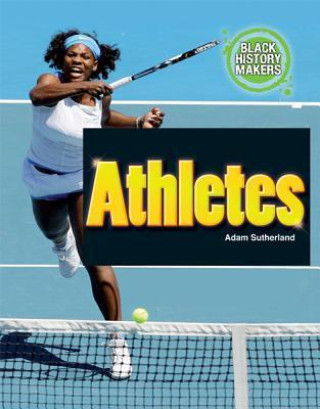 Kniha Athletes Adam Sutherland
