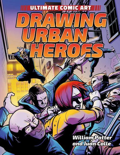 Libro Drawing Urban Heroes William Potter