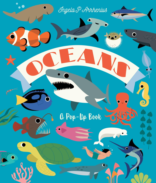 Книга Oceans: A Pop-Up Book Ingela P. Arrhenius