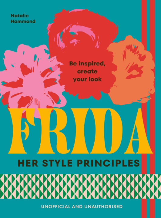 Kniha FRIDA: Her Style Principles Natalie Hammond