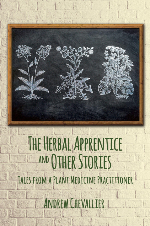 Libro Herbal Apprentice and Other Stories Andrew Chevallier