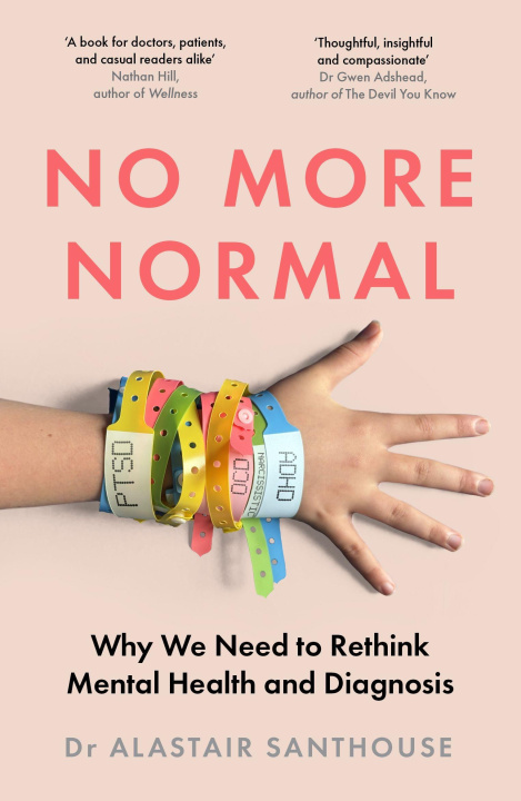 Libro No More Normal Dr Alastair Santhouse