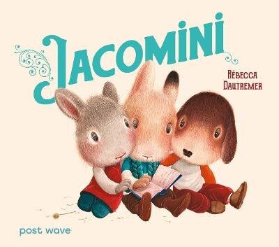 Book Jacomini Rebecca Dautremer