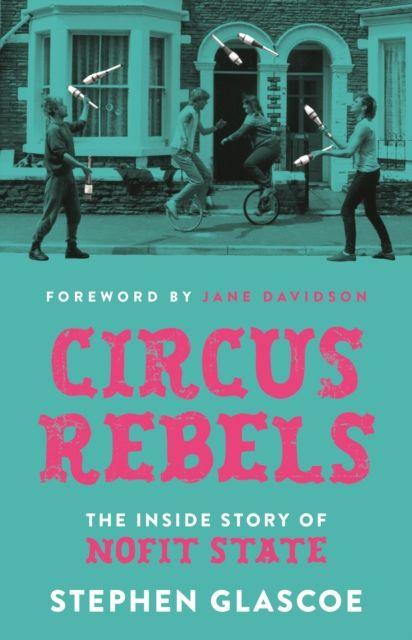 Kniha Circus Rebels Stephen Glascoe