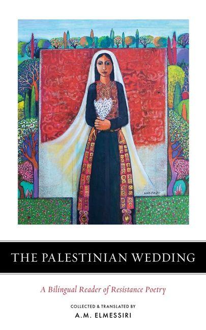 Kniha Palestinian Wedding A.M. Elmessiri