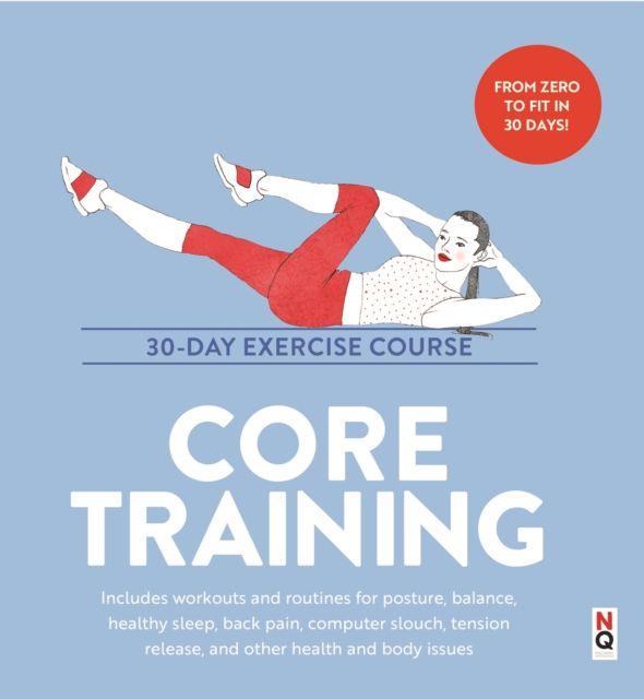 Kniha Core Training: 30-Day Exercise Course Anabel Murchison