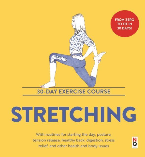 Kniha Stretching: 30-Day Exercise Course 