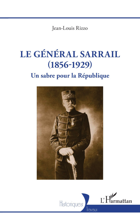 Kniha Le général Sarrail (1856-1929) Rizzo