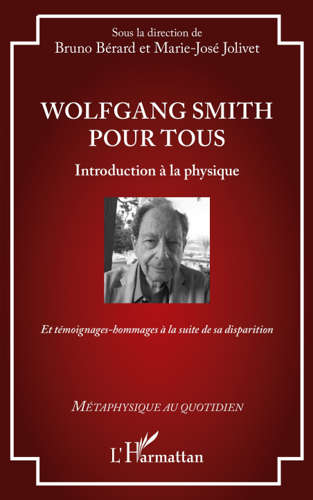 Книга Wolfgang Smith pour tous Bruno Bérard