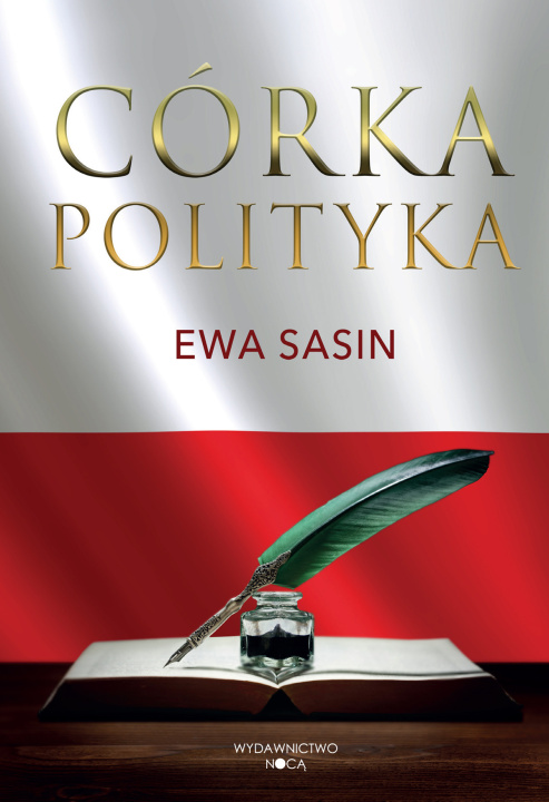 Kniha Córka polityka Ewa Sasin