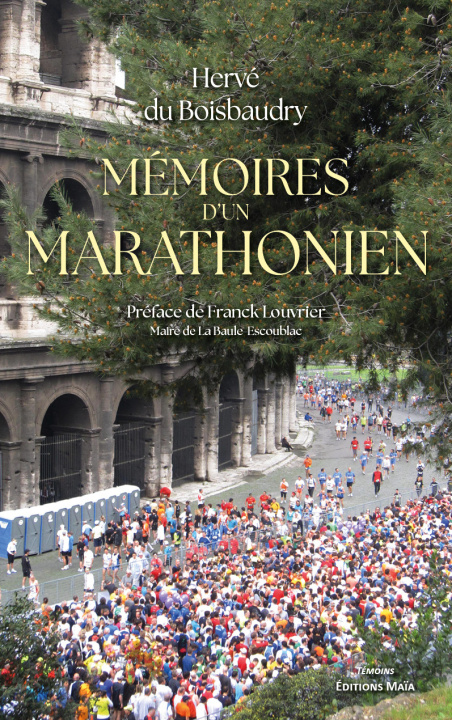 Книга Mémoires d’un marathonien Hervé du Boisbaudry