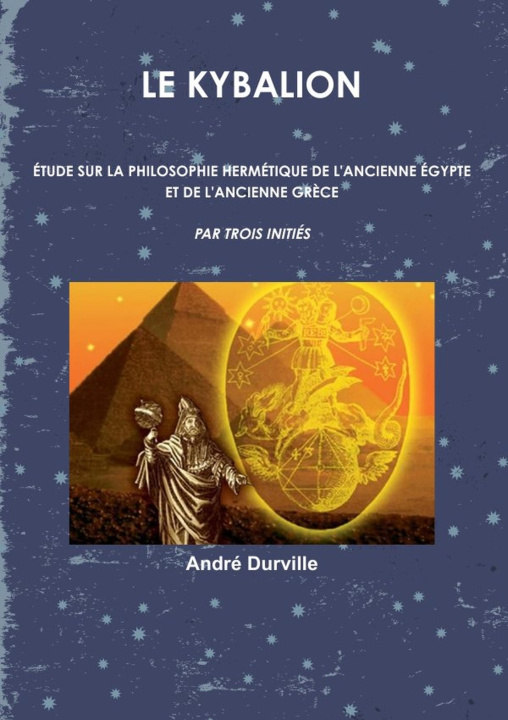 Kniha LE KYBALION André Durville