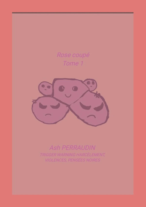Kniha Rose coupé Ash PERRAUDIN