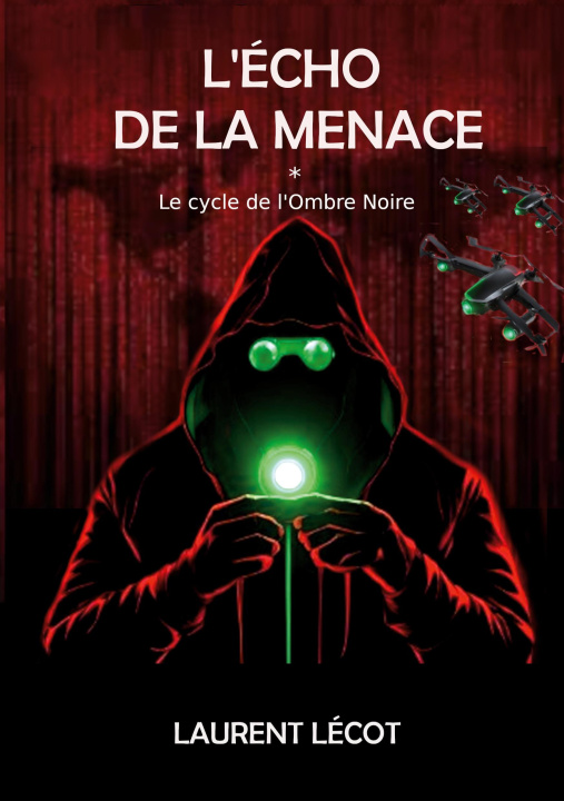 Kniha ECHO DE MENACE LECOT LAURENT