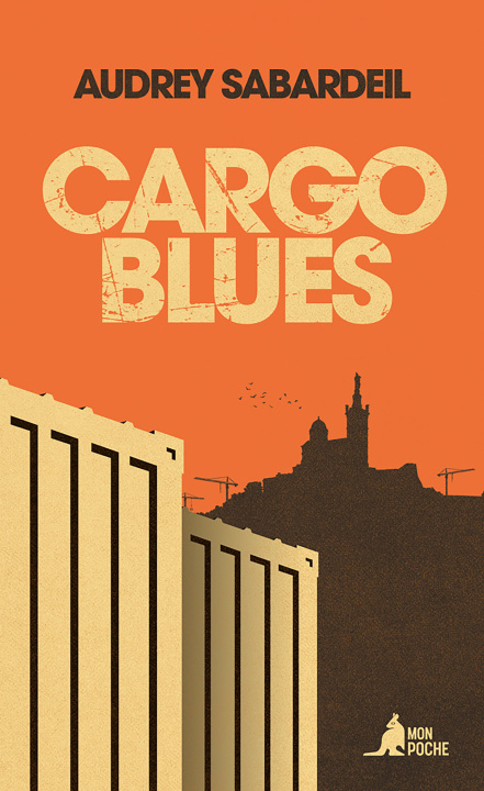 Kniha Cargo blues SABARDEIL