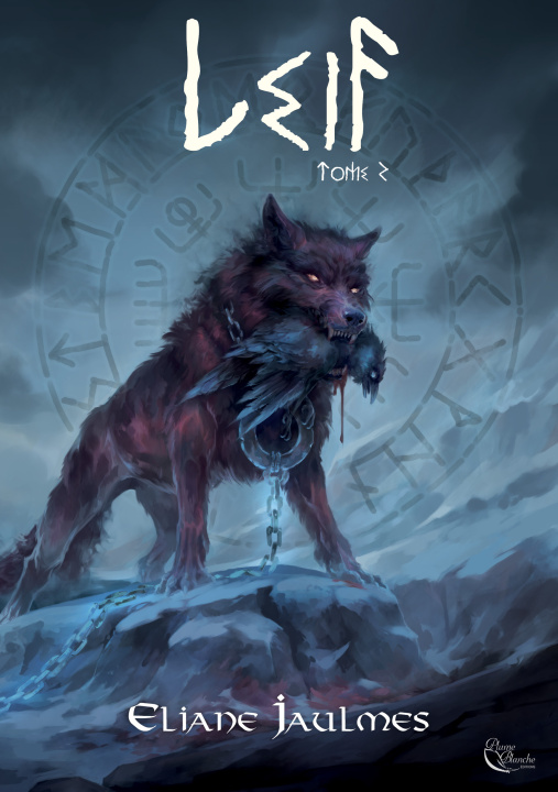 Kniha Leif, Tome 2 Jaulmes