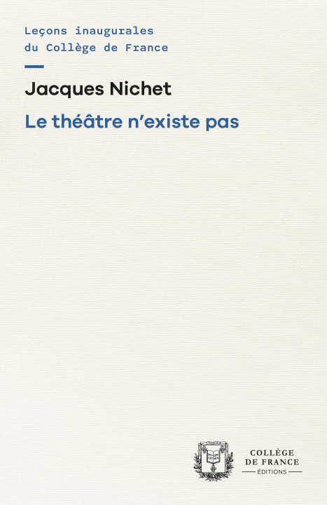Kniha THEATRE N'EXISTE PAS NICHET JACQUES